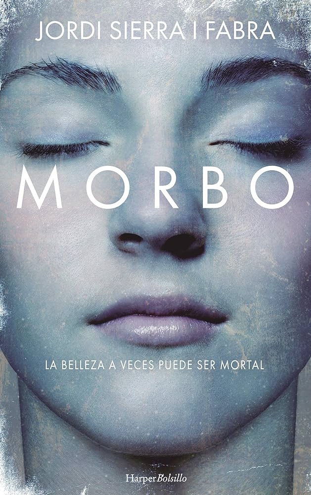 Morbo, de Jordi Sierra I Fabra