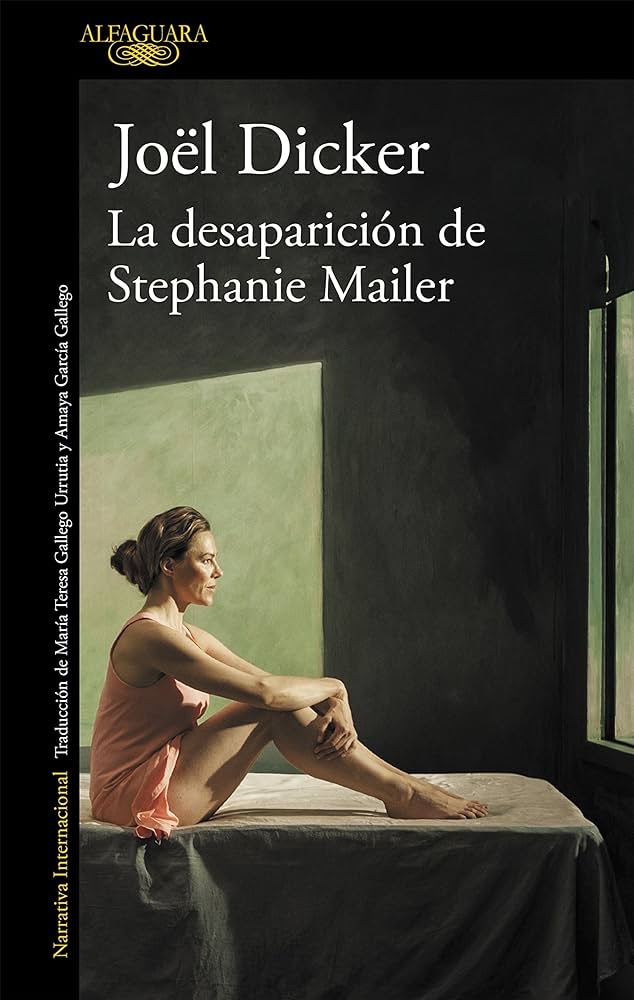 La Desaparición de Stephanie Mailer, de Joël Dicker