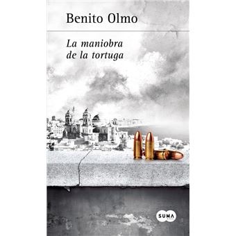 La Maniobra de la Tortuga, de Benito Olmo