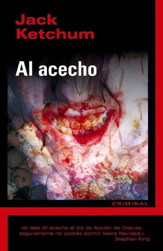 Al Acecho, brutal libro sin censura de Jack Ketchum